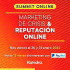 Mejora tus habilidades en el Summit: Marketing de crisis y reputación online